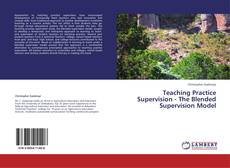 Обложка Teaching Practice Supervision - The Blended Supervision Model