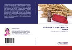 Buchcover von Institutional Rural Credit in Assam