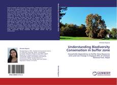 Portada del libro de Understanding Biodiversity Conservation in buffer zone