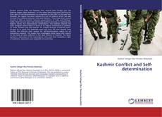 Bookcover of Kashmir Conflict and Self-determination