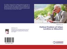 Capa do livro de Political Problem of Urban LandUse or Allocation 