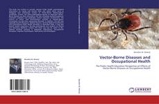 Capa do livro de Vector-Borne Diseases and Occupational Health 