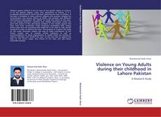 Couverture de Violence on Young Adults during their childhood in Lahore Pakistan