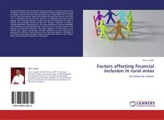 Buchcover von Factors affecting financial inclusion in rural areas