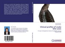 Portada del libro de Clinical profiles of snake bite cases