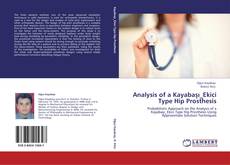 Обложка Analysis of a Kayabaşı_Ekici Type Hip Prosthesis
