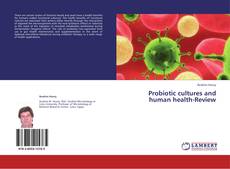 Portada del libro de Probiotic cultures and human health-Review