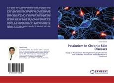 Buchcover von Pessimism In Chronic Skin Diseases