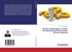 Copertina di Query Languages as Tools for Retrieving Information on the Internet
