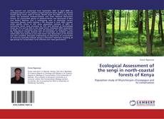 Ecological Assessment of the sengi in north-coastal forests of Kenya kitap kapağı