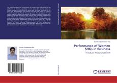 Capa do livro de Performance of Women SHGs in Business 