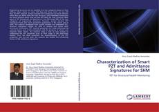 Portada del libro de Characterization of Smart PZT and Admittance Signatures for SHM