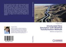 Buchcover von Unsaturated Flow Simulation with Modified Transformation Methods