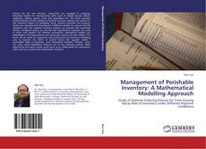 Portada del libro de Management of Perishable Inventory: A Mathematical Modelling Approach