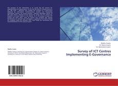 Couverture de Survey of ICT Centres Implementing E-Governance
