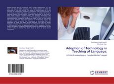 Couverture de Adoption of Technology in Teaching of Language: