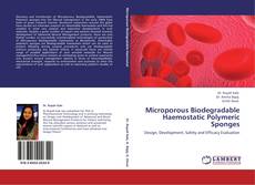 Capa do livro de Microporous Biodegradable Haemostatic Polymeric Sponges 