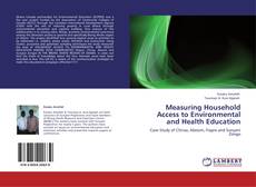 Measuring Household Access to Environmental and Health Education kitap kapağı