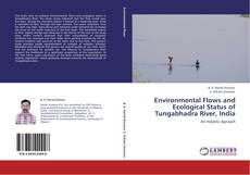 Buchcover von Environmental Flows and Ecological Status of Tungabhadra River, India