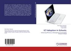 Bookcover of ICT Adoption in Schools;