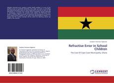 Bookcover of Refractive Error in School Children