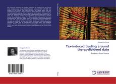 Buchcover von Tax-induced trading around the ex-dividend date