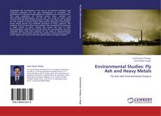 Capa do livro de Environmental Studies: Fly Ash and Heavy Metals 