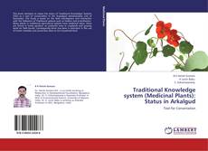 Couverture de Traditional Knowledge system (Medicinal Plants): Status in Arkalgud