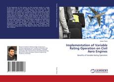 Capa do livro de Implementation of Variable Rating Operation on Civil Aero Engines 