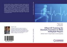 Capa do livro de Effect Of Training On Diastolic Function In Male Volleyball Players 