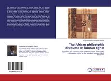 Couverture de The African philosophic discourse of human rights