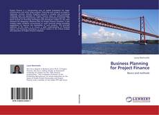 Capa do livro de Business Planning   for Project Finance 