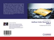 Bookcover of Aadhaar India: Brand for a Billion