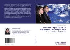 Buchcover von Financial Implications of Resistance To Change (RTC)