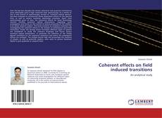 Capa do livro de Coherent effects on field induced transitions 