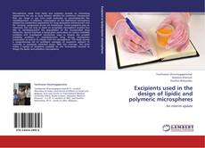 Excipients used in the design of lipidic and polymeric microspheres kitap kapağı