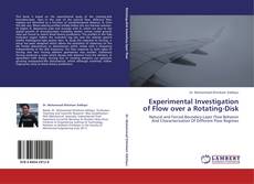 Experimental Investigation of Flow over a Rotating-Disk的封面