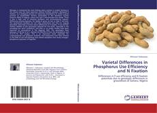 Обложка Varietal Differences in Phosphorus Use Efficiency and N Fixation