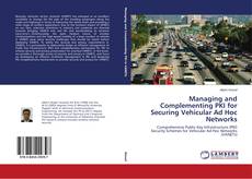 Capa do livro de Managing and Complementing PKI for Securing Vehicular Ad Hoc Networks 