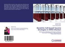 Buchcover von Dendritic Cell-based Vaccine Strategies in MTB Infection