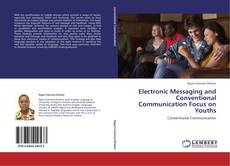 Buchcover von Electronic Messaging and Conventional Communication  Focus on Youths