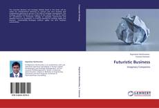 Futuristic Business kitap kapağı