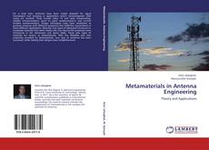 Bookcover of Metamaterials in Antenna Engineering