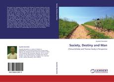 Capa do livro de Society, Destiny and Man 