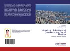 Copertina di Historicity of the Material Concrete in the City of Tlemcen