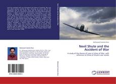 Portada del libro de Nevil Shute and the Accident of War