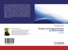 Обложка Design and Implementation of JPEG Encoder