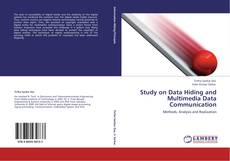 Bookcover of Study on Data Hiding and Multimedia Data Communication