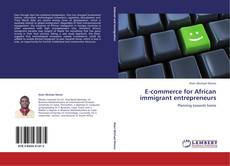 Buchcover von E-commerce for African immigrant entrepreneurs