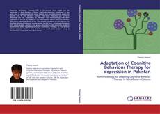 Buchcover von Adaptation of Cognitive Behaviour Therapy for depression in Pakistan